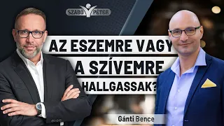 Az eszemre vagy a szívemre hallgassak? - Gánti Bence és Szabó Péter beszélgetése