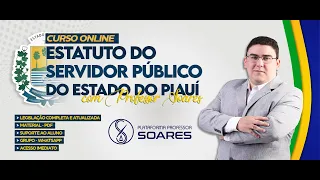 Estatuto dos Servidores Públicos do Piauí - LC 13 - Lei Complementar 13/94 - Prof. Soares