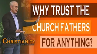 How Can You Trust Ancient Bishops or Church Fathers If They Were Catholic?