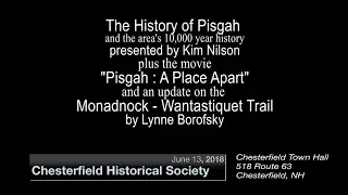 Chesterfield Historical Society: The History of Pisgah - Lynne Borofsky 6/13/18