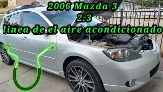 2006 Mazda 3 2.3 Cómo cambiar la línea de el aire acondicionado (A/C Hose Assembly)