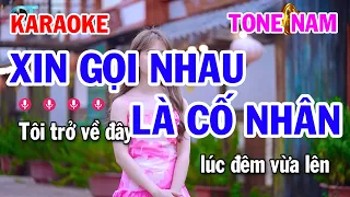 Karaoke Xin Gọi Nhau Là Cố Nhân Tone Nam [ Bm Si Thứ ] || Nhạc Sống Rumba