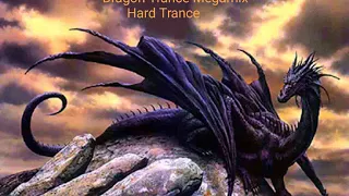 Dragon Trance Megamix Hard Trance
