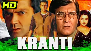 Republic Day Special Bobby Deol Superhit Movie Kranti | Vinod Khanna, Ameesha Patel, Rati Agnihotri