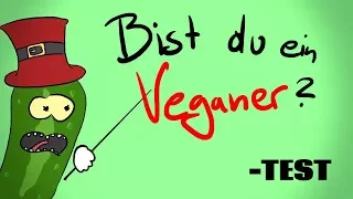 Bist du ein Veganer? - TEST [#Satire]