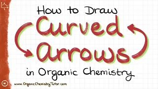 Demystifying Curved Arrows in Organic Chemistry