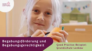 Begabungsförderung in der Grundschule (Good Practice)