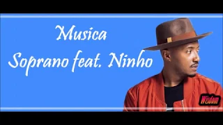 Sorano  - Musica feat. Ninho (Lyrics/Paroles)