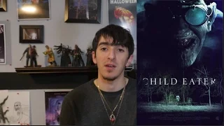 Child Eater (2017) REVIEW