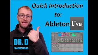 Quick Introduction to Using Ableton Live