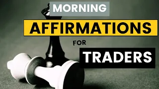 5 Minute Morning Successful Trading Affirmations | Trading Meditation