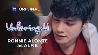 Ronnie Alonte as Alfie in Unloving U | Now Streaming on iWantTFC!