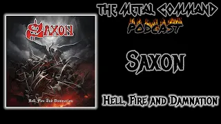Saxon - Hell Fire and Damnation - A Review