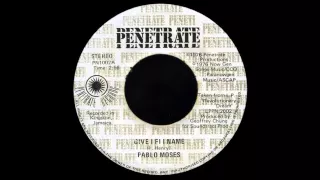 7'' Pablo-Moses - Give I Fi I Name (& Dub)