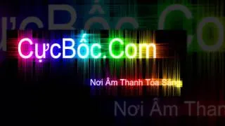 Nắng ấm xa Dần Remix - Cucboc.com nơi âm thanh tỏa sáng