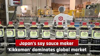 Japan’s soy sauce maker ‘Kikkoman’ dominates global market