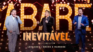 Cabaré Rouge - Inevitável @LeonardoCantor  e @brunoemarroneoficial