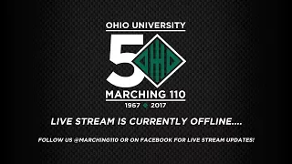 Marching 110 - OHIO vs Central Michigan Postgame Show (Homecoming 2017)