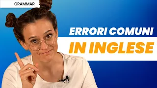 Errori comuni in inglese: guida pratica per l'autocorrezione