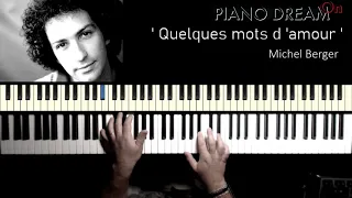 Quelques mots d 'amour --  Michel Berger -- Piano Solo