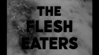 The Flesh Eaters   1964   720p