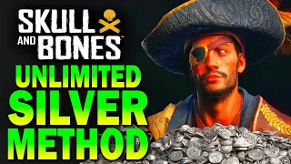 SILVER farming METHOD! Skull and Bones