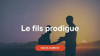 Le fils prodigue