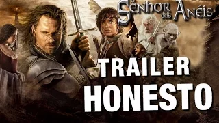 Trailer Honesto - O Senhor dos Anéis - Legendado