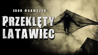 Przeklęty Latawiec - CreepyPasta Lektor PL