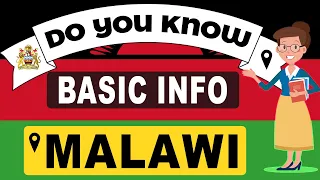 Do You Know Malawi Basic Information | World Countries Information #106-General Knowledge & Quizzes