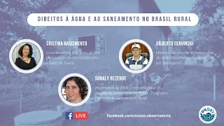 LIVE DO ONDAS: Direitos à água e ao saneamento no Brasil rural