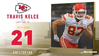 #21: Travis Kelce (TE, Chiefs) | Top 100 Players of 2019 | NFL