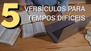 5 VERSÍCULOS PARA AUMENTAR SUA FÉ EM [ TEMPOS DIFÍCEIS ]