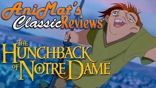 The Hunchback of Notre Dame - AniMat’s Classic Reviews