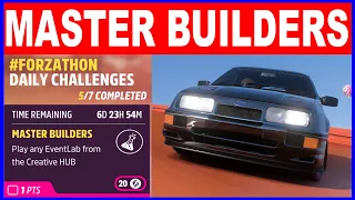 Forza Horizon 5 MASTER BUILDERS Forzathon Daily Challenges Play any Eventlab from the creative HUB