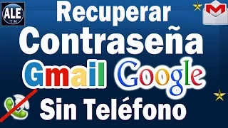 Como Recuperar  Contraseña De Correo Gmail o Google SIN NÚMERO DE TELEFONO NI CORREO