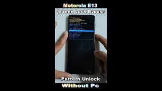 Motorola E13 HyperOS Ka Lock Kaise Tode 🔓 Hard Reset Moto E13 2024 HyperOS 🔓 Moto E13 Factory Reset