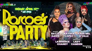 Lawrence Chaney & Lady Camden - Roscoe's Viewing Party (Spotlight Series Edition)