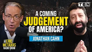 Jonathan Cahn: America's CHILLING Biblical Parallels & WAKE UP Call To Revival | Eric Metaxas on TBN