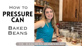 How to Pressure Can Baked Beans