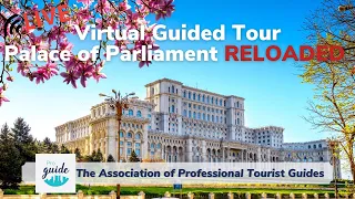 Virtual guided tour - Palace of Parliament Bucharest Romania