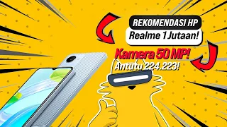 5 Rekomendasi HP Terbaik Realme Oktober 2022! Cuma 1 Jutaan Spek Monster!