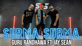 SURMA SURMA | GURU RANDHAWA FT JAY SEAN | GAURAV KASHYAP CHOREOGRAPHY