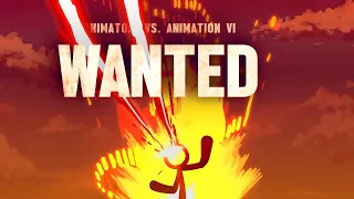 Animator vs. Animation VI: WANTED (Recap)