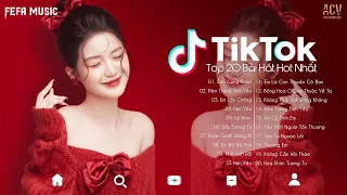 20 Bài Hát Hot Nhất TikTok Hiện Nay | Top EDM TikTok Hay Nhất 2023  | Nhạc Trẻ Remix Hot Tiktok 2023