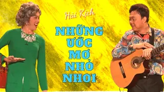 Hài kịch "NHỮNG ƯỚC MƠ NHỎ NHOI" Hài đầy cảm xúc của Hoài Linh, Chí Tài, Trường Giang - Hài PBN