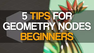 Demystifying the Geometry Nodes Workflow