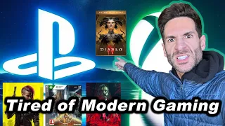 I'm Tired of Modern Gaming...
