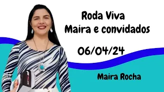 LIve Roda Viva com Maira Rocha 06/04 #mairarocha #espiritualidade