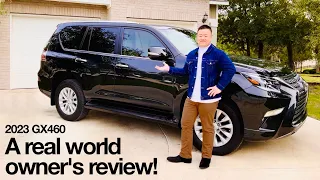 2023 GX460: 6 likes & 6 dislikes! An in depth owner's review!